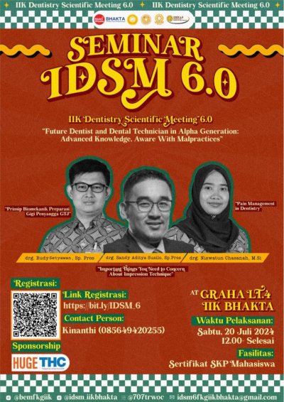 Seminar IDSM 6.0 IIK Dentistry Scientific Meeting 6.0 