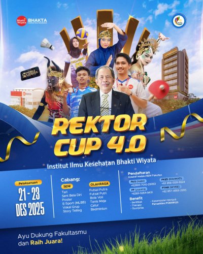 REKTOR CUP 4.0: Ajang Bergengsi Mahasiswa IIK Bhakta Siap Digelar 21-23 Desember 2025